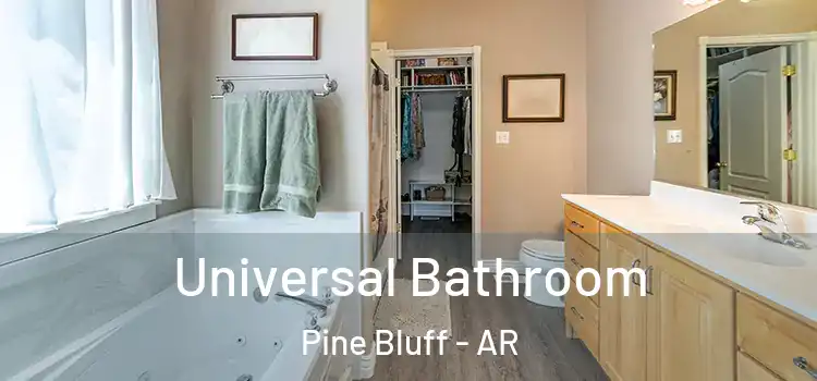 Universal Bathroom Pine Bluff - AR